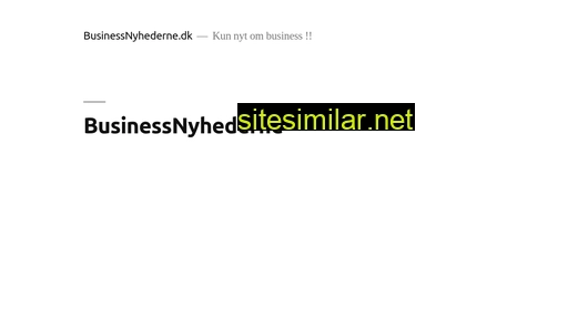 businessnyhederne.dk alternative sites