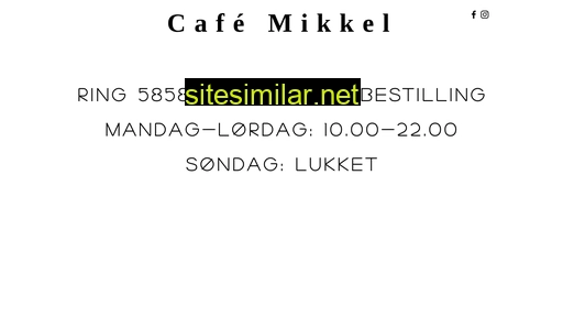 cafemikkel.dk alternative sites