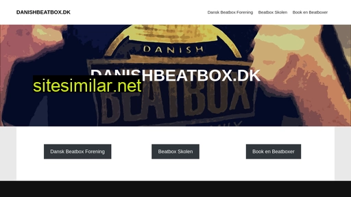 Danishbeatbox similar sites