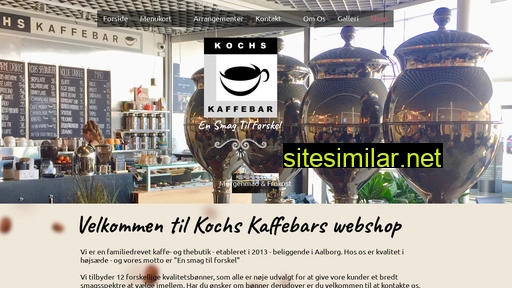 kochskaffebar.dk alternative sites