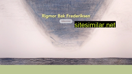 rigmorbakfrederiksen.dk alternative sites