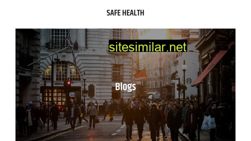Safehealth similar sites