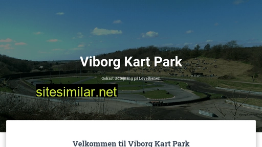 viborgkartpark.dk alternative sites