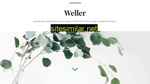 Weller similar sites