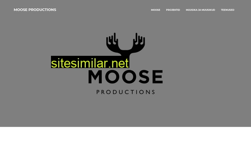 mooseproductions.ee alternative sites