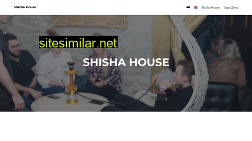 shishahouse.ee alternative sites