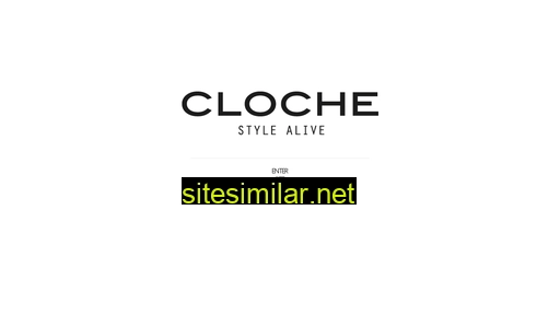 Cloche similar sites