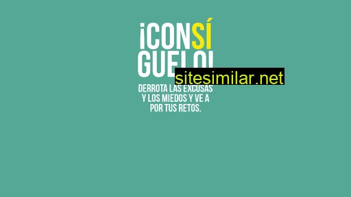 Consiguelo similar sites