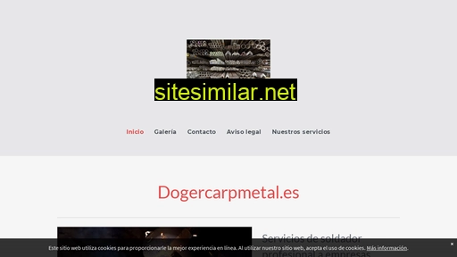 dogercarpmetal.es alternative sites