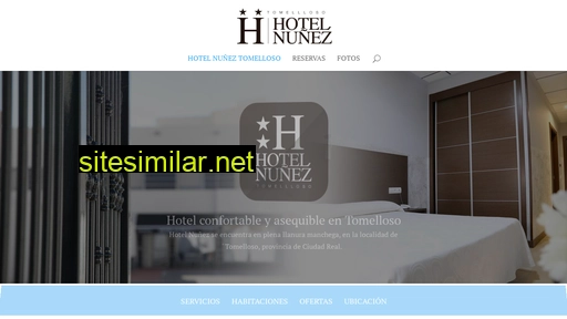 hotelnuneztomelloso.es alternative sites