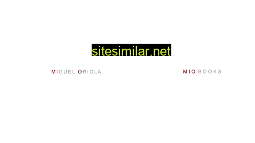 Migueloriola similar sites