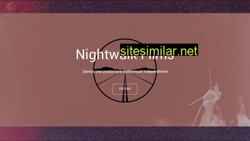 nightwalkfilms.es alternative sites