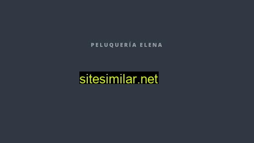 peluqueriaelena.es alternative sites
