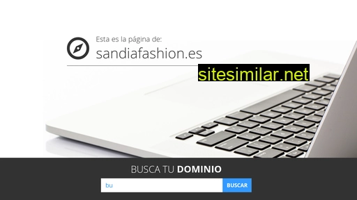 sandiafashion.es alternative sites