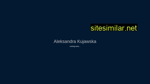 aleksandrakujawska.eu alternative sites
