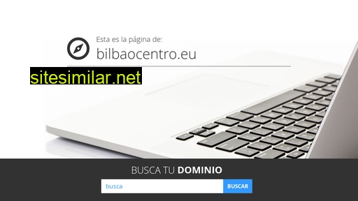 bilbaocentro.eu alternative sites