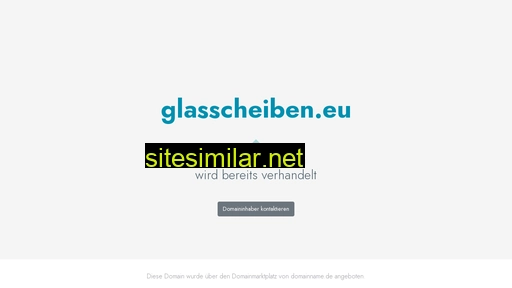 glasscheiben.eu alternative sites