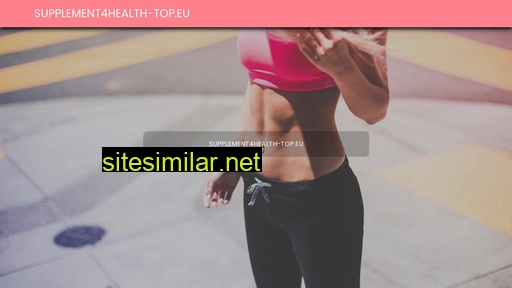 Supplement4health-top similar sites