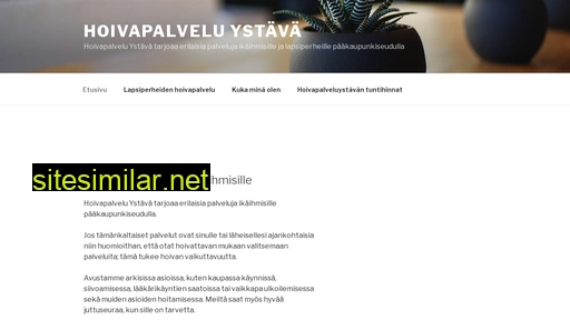 hoivapalveluystava.fi alternative sites
