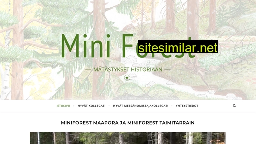 miniforest.fi alternative sites