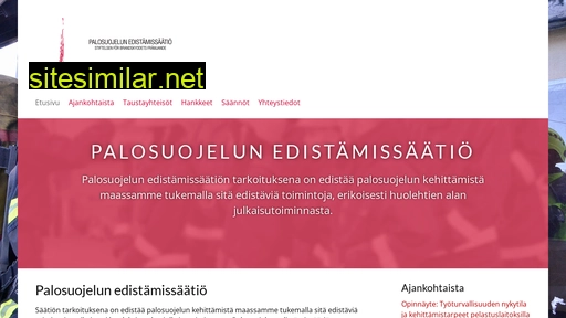 palosuojelunedistamissaatio.fi alternative sites