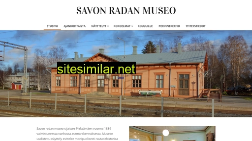 Savonradanmuseo similar sites