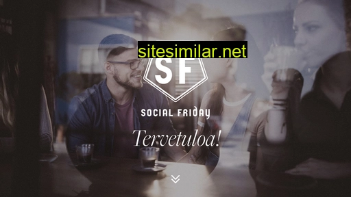 socialfriday.fi alternative sites