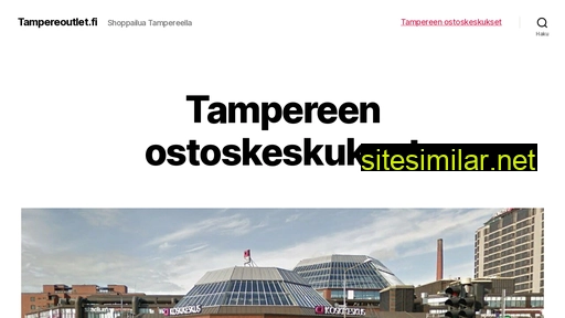 tampereoutlet.fi alternative sites