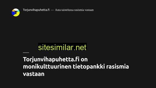torjunvihapuhetta.fi alternative sites