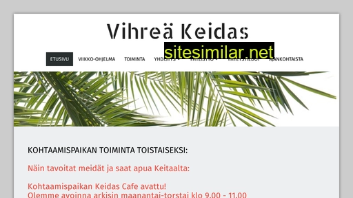 vihreakeidas.fi alternative sites