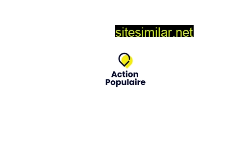 Actionpopulaire similar sites