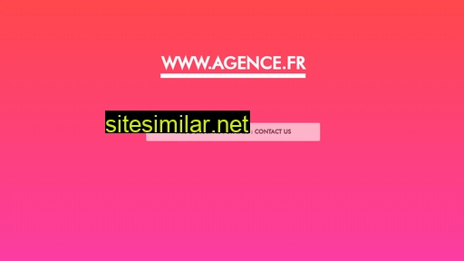 Agence similar sites