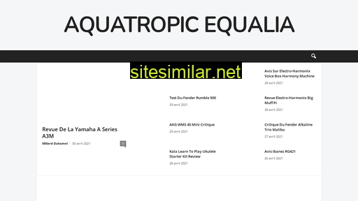 aquatropic-equalia.fr alternative sites
