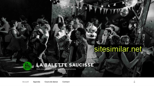 balettesaucisse.fr alternative sites