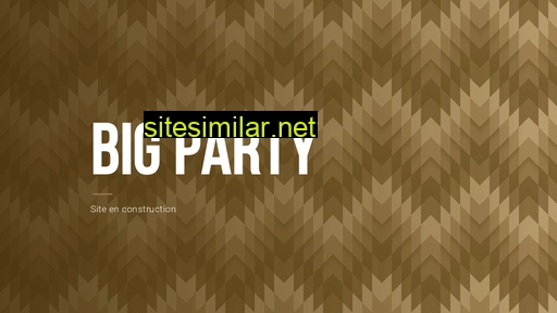 big-party.fr alternative sites