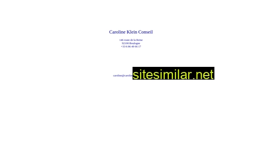 Carolinekleinconseil similar sites