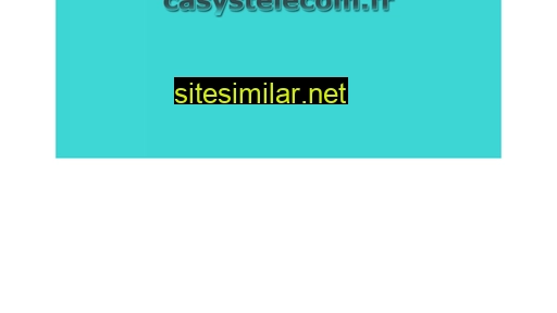 casystelecom.fr alternative sites