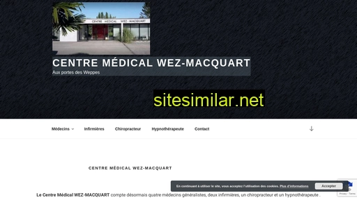 centre-medical-wez-macquart.fr alternative sites