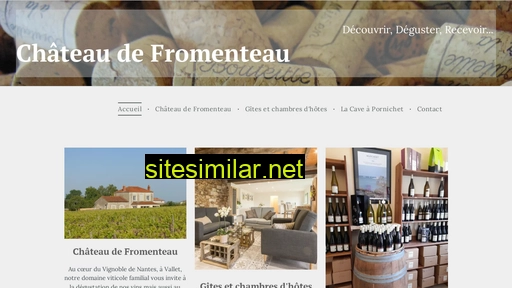 chateaudefromenteau.fr alternative sites