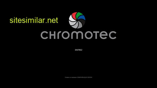 chromotec.fr alternative sites