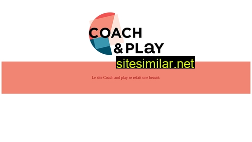 coachandplay.fr alternative sites