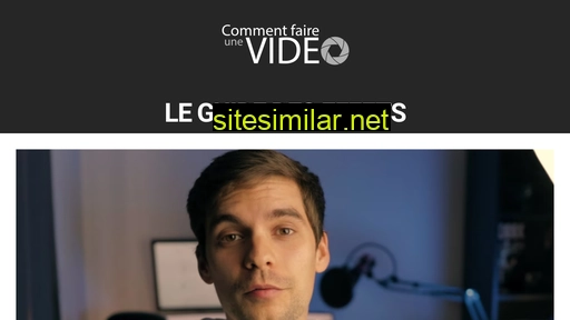 commentfaireunevideo.fr alternative sites
