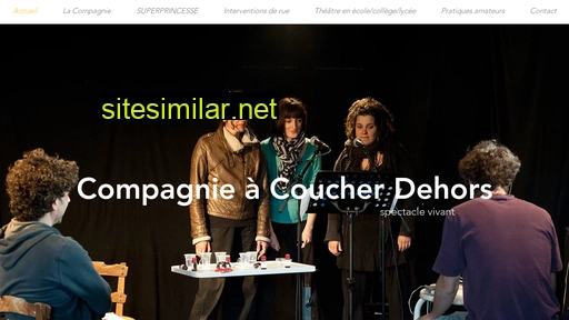 compagnieacoucherdehors.fr alternative sites