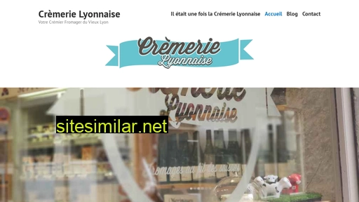 cremerielyonnaise.fr alternative sites