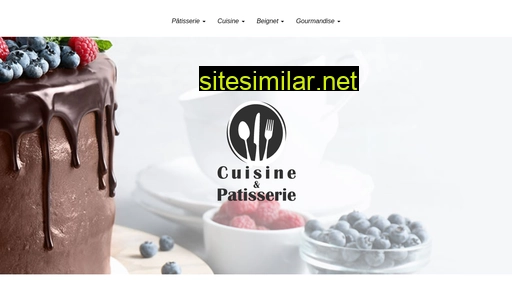 cuisine-et-patisserie.fr alternative sites