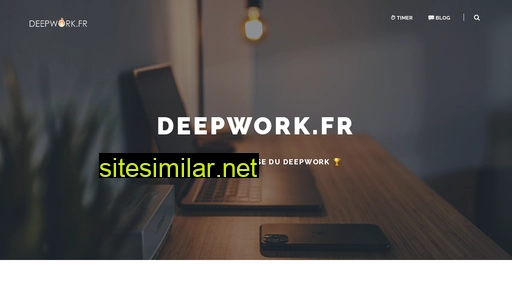 deepwork.fr alternative sites