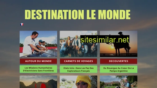 destinationlemonde.fr alternative sites