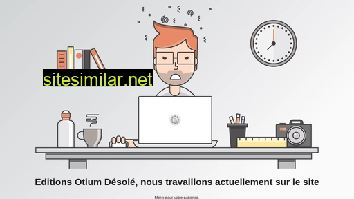 editions-otium.fr alternative sites