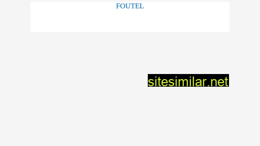foutel.fr alternative sites