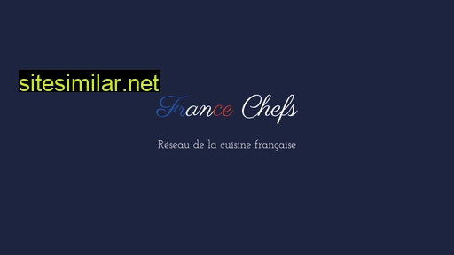 francechefs.fr alternative sites
